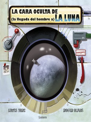 cover image of La cara oculta de (la llegada del hombre a) la Luna